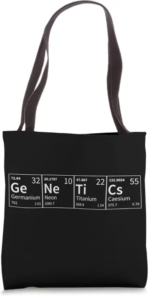 Genetics Funny Periodic Table of Elements Gym Nerd Scientist Tote Bag