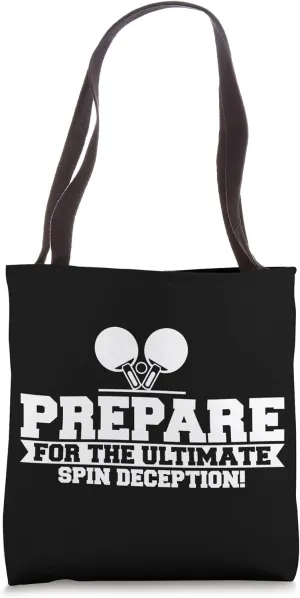 Prepare For The Ultimate Spin Deception Table Tennis Tote Bag