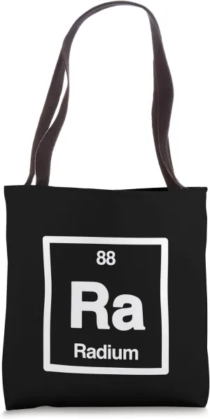 Radium - Ra - Periodic Table of Elements - Science Gifts Tote Bag