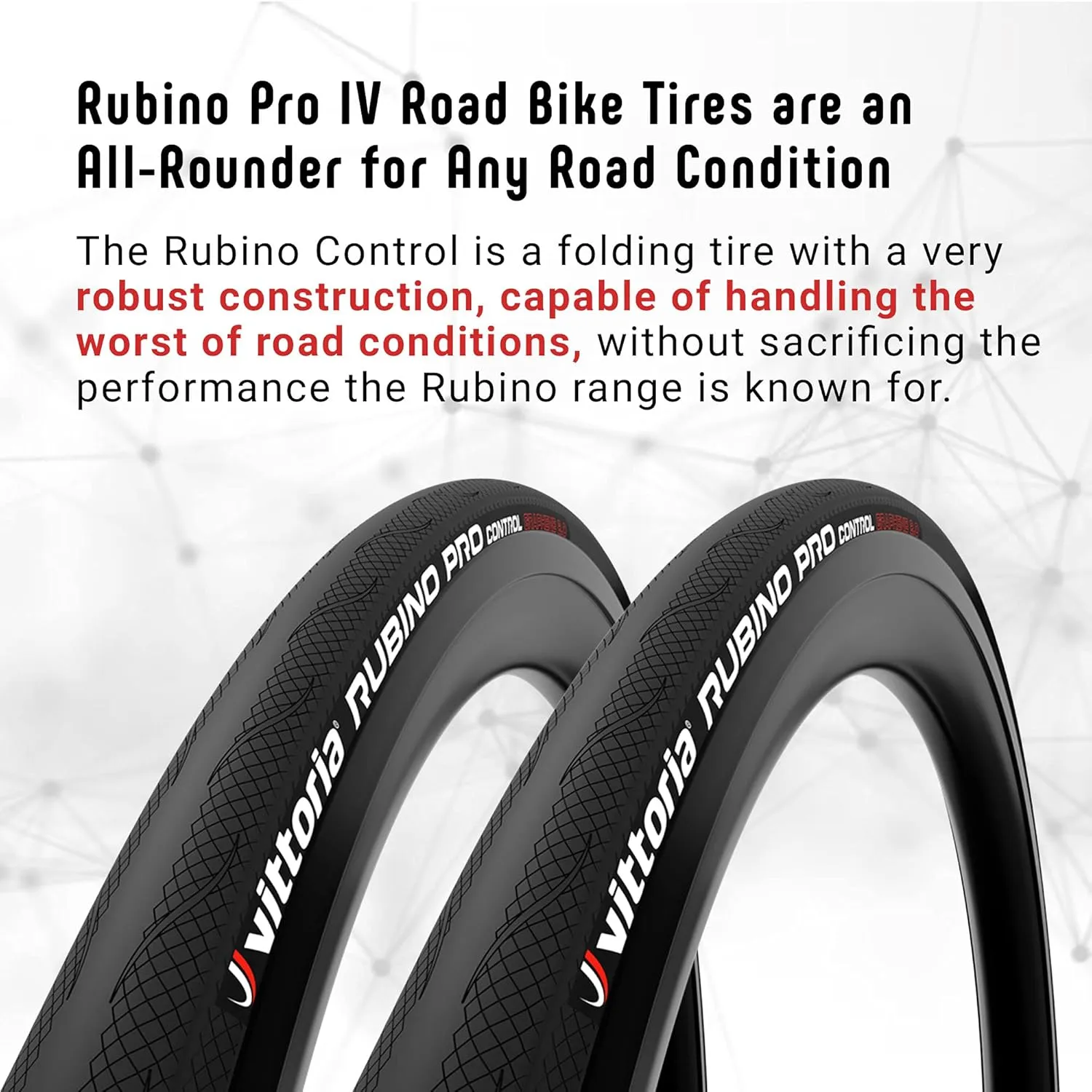 Vittoria Rubino Pro Control IV Graphene 2.0 - Performance Road Bike Tire for The Worst Road Conditions - Foldable Bicycle Tires